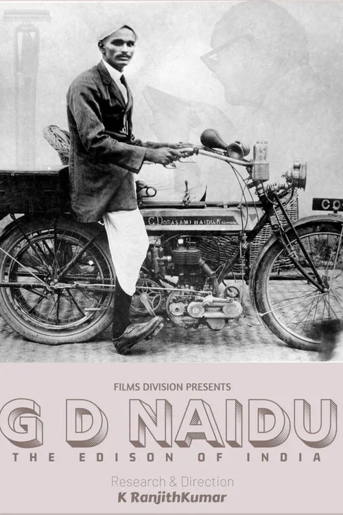 G D NAIDU - THE EDISON OF INDIA